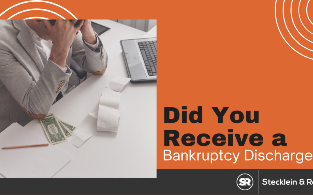 Did You Receive a Bankruptcy Discharge?