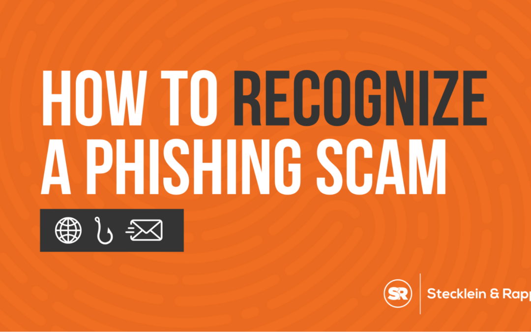 How to Recognize a Phishing Scam